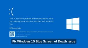 Fix Windows 10 Blue Screen